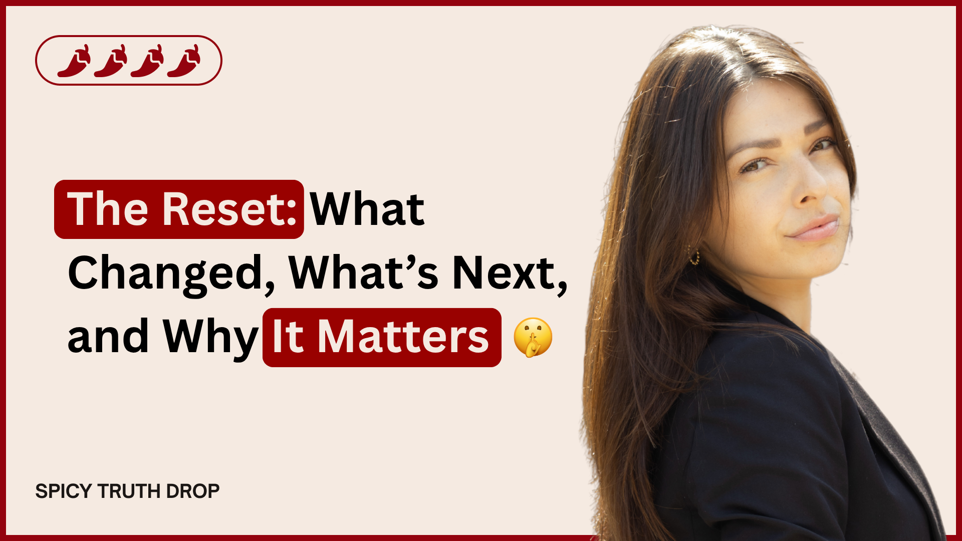 The Reset: What Changed, What’s Next, and Why It Matters