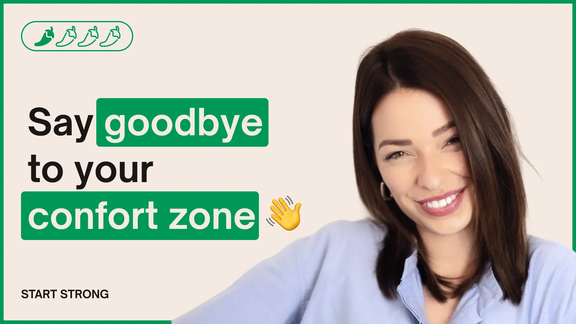Say Goodbye to Your Comfort Zone