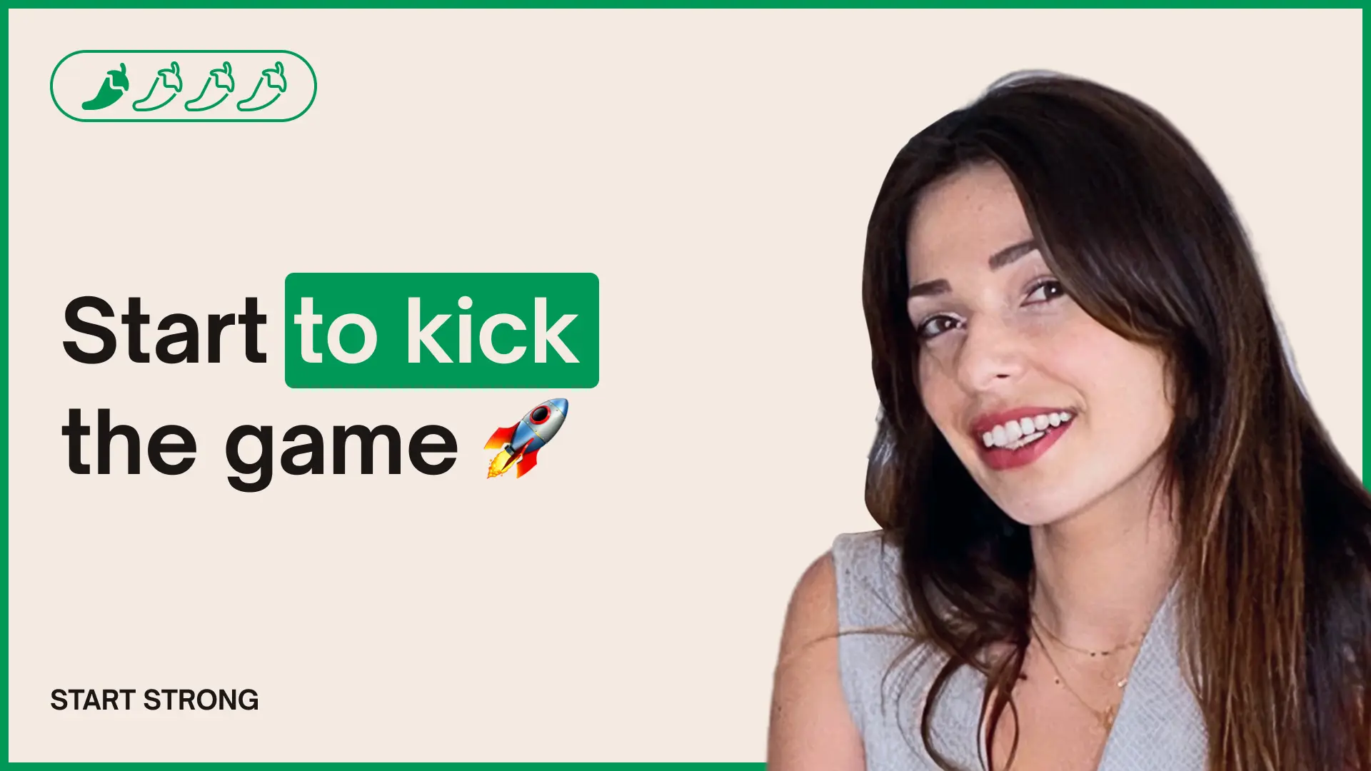 Start to Kick the Game