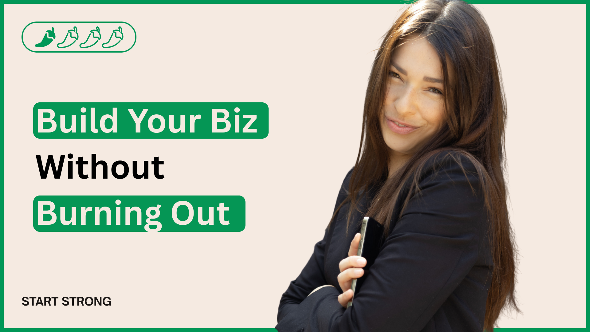 Build Your Biz Without Burning Out