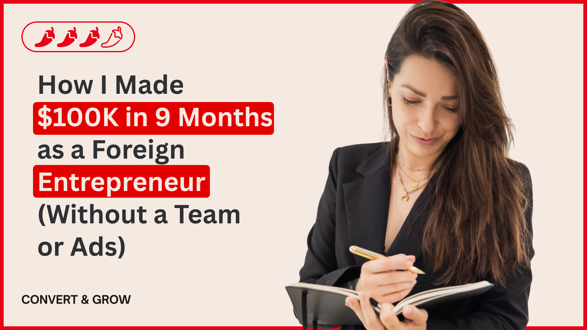 How I Made $100K in 9 Months as a Foreign Entrepreneur (Without a Team or Ads)