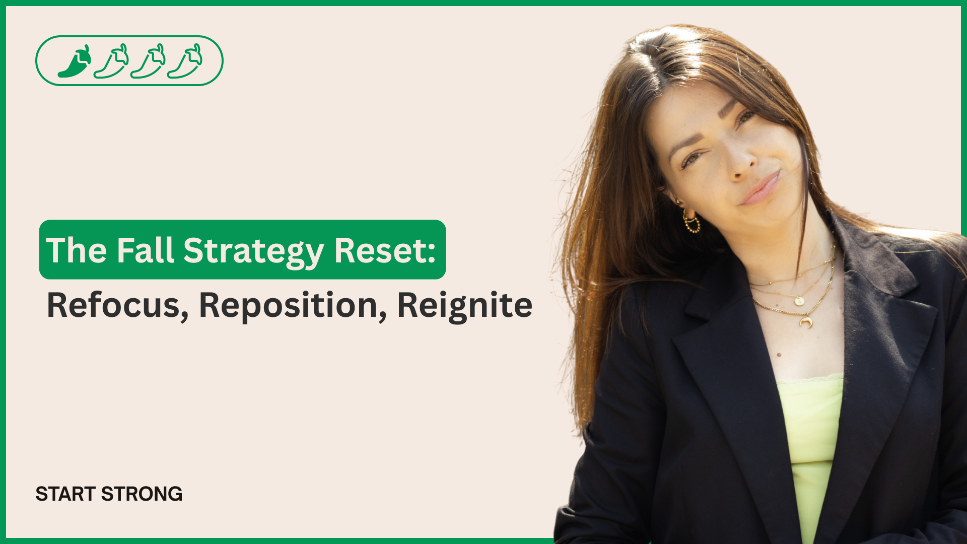 The Fall Strategy Reset: Refocus, Reposition, Reignite